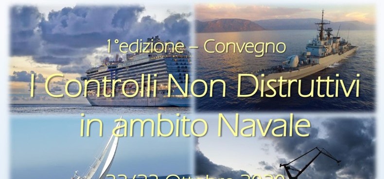 Convegno CTS: I Controlli Non Distruttivi in ambito Navale